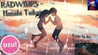 (osu!) RADWIMPS - Fireworks Festival | Weathering With You