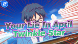 [Your Lie In April] Classic Compilation Vol.2 - Twinkle Star_H2