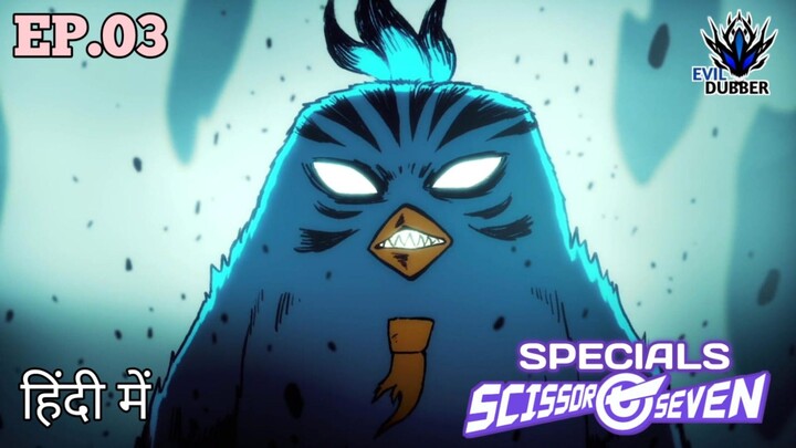 Scissor Seven [Specials] Episode 03 Hindi dubbed By EVILDUBBERS001