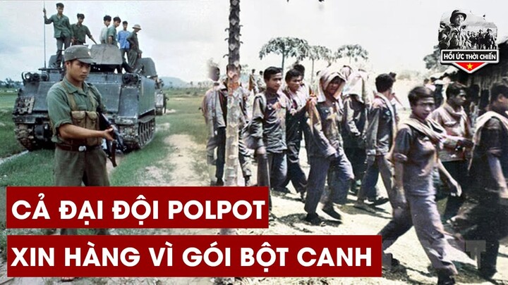 Chuyện Thật Khó Tin : Bộ Đội VN Dùng Một Gói Bột Canh,Chiêu Hàng Được Cả Đại Đội Quân Polpot | HUTC