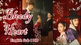 Bloody Heart | Episode 9 | English Sub HD