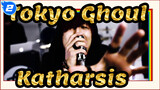 [Tokyo Ghoul] [Re:ply] Katharsis/TK Dari Rintoshiteshigure (Tokyo Ghoul: re OP Terakhir)_2