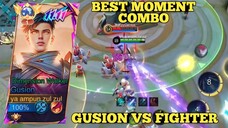 best moment combo, gusion vs fighter