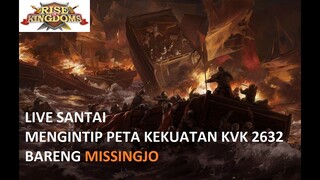 LIVE SANTAI~ MENGINTIP PETA KEKUATAN MAP KVK 2632! ROK INDONESIA