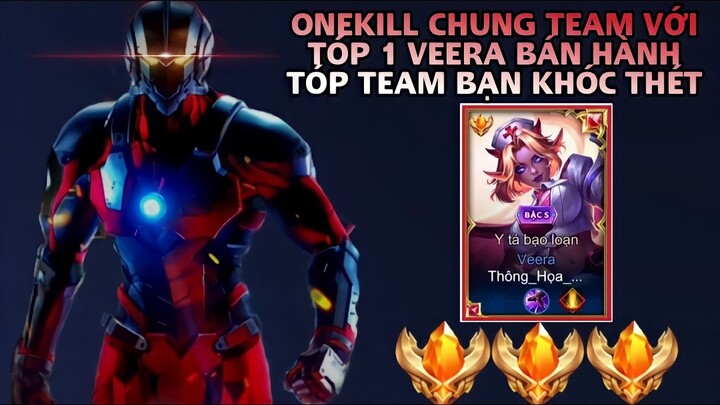 Onekill Chung Team Với Tóp 1 Veera Và Màn Bán Hành Top Team Bạn Khóc Thét