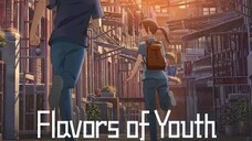 Flavors of Youth (2018) 1080p English Dubbed