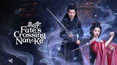 INDO SUB | EP21 Fate's Crossing Nan & Ke