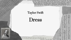 Taylor Swift - Dress (Lyric)