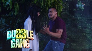 Bubble Gang: Pantasya sa kakahuyan