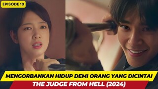 KETIKA HAKIM DI NERAKA TURUN KE BUMI - ALUR CERITA THE JUDGE FROM HELL - EPISODE