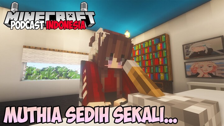 APAKAH MUTHIA AKAN IKUT VIVA TEEN!? JAWABANNYA DI SINI!! - MINECRAFT PODCAST INDONESIA -