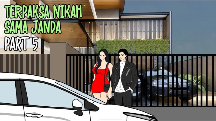 TERPAKSA NIKAH SAMA JANDA Part 5 - Drama Animasi Sekolah
