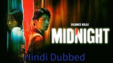 Midnight (2021) | Full movie hindi dubbed | Korean movies | Follow for more | Keep watching | Like