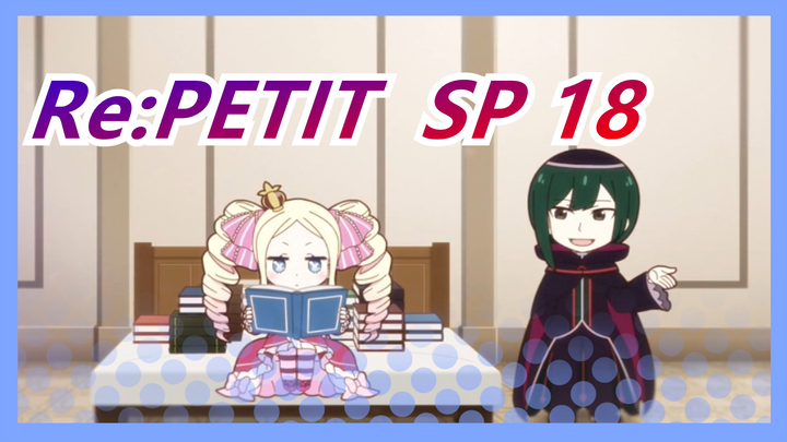 Re:PETIT ~Starting Break Time From PETIT~|SP- Part 18_B