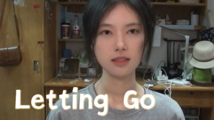 Letting Go翻唱  | “这是一封离别信”