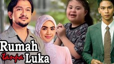 Rumah Tanpa Luka EP20 (Akhir)