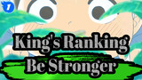 [King's Ranking] Bojji, You'll Be Stronger Definitely_1