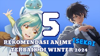 5 REKOMENDASI ANIME ISEKAI TEBAIK MUSIM WINTER INI