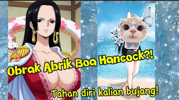 Tahan Diri kalian Bujang! Edisi Obrak Abrik: Boa Hancock| Tutorial Menggambar Boa Hancock Summer