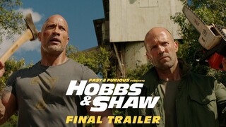 Fast & Furious Presents: Hobbs & Shaw - In Theaters 8/2 (Final Trailer) [HD]