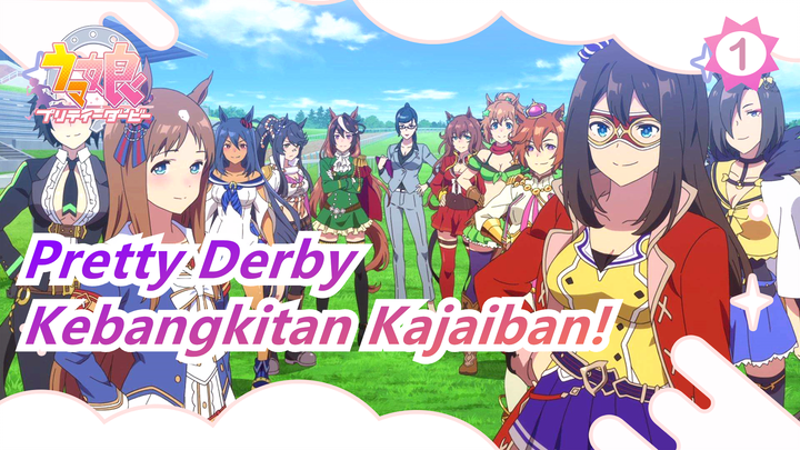 Uma Musume: Pretty Derby | Kebangkitan Kajaiban! Bangkit Lagi! Tokai Teio!_1