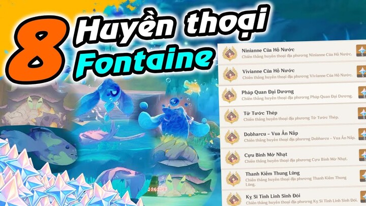 GI 4.0 | Chiến thắng 8 Huyền Thoại Fontaine - Combo 8 Thành Tựu | Thành Tựu Fontaine