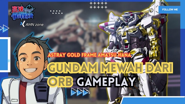 Varian Lain Gundam Astray •|• Astray Gold Frame Amatsu Hana Gameplay •|• Gundam battle CN