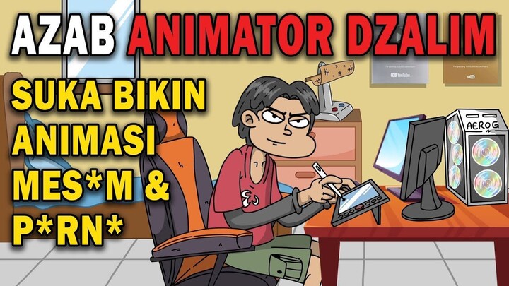 AZAB ANIMATOR DZALIM, SUKSES JALUR INSTAN!!  ANIMASI AZAB