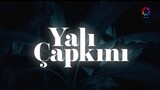 Ep 61 Yali Capkini eng sub