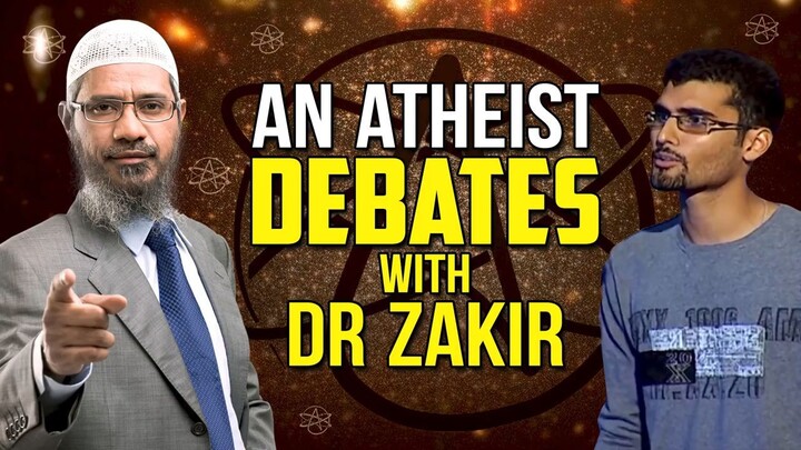 An Atheist Debates with Dr Zakir