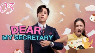 🇹🇭 My Dear Secretary - Episode 3 [Eng Sub]