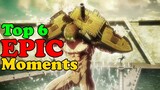 Top 6 EPIC Attack on Titan season 3 part 2 moments