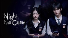 NIGHT HAS COME ( 2023 ) EPISODE 02 SUB INDO 1080P DRAMA KOREA