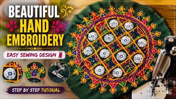 Beautiful Hand Embroidery & Sewing Work | Easy Traditional Embroidery Design Tutorial
