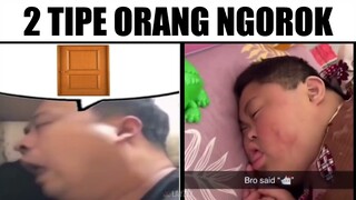 2 Tipe Orang Ngorok..(Bapakmu yg Mana?)