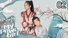 🇨🇳 My Powerful Girl (2023) Episode 2 (Eng Sub)