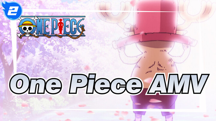 [One Piece AMV] A Story of Chopper & Dr.Hiruruku_2