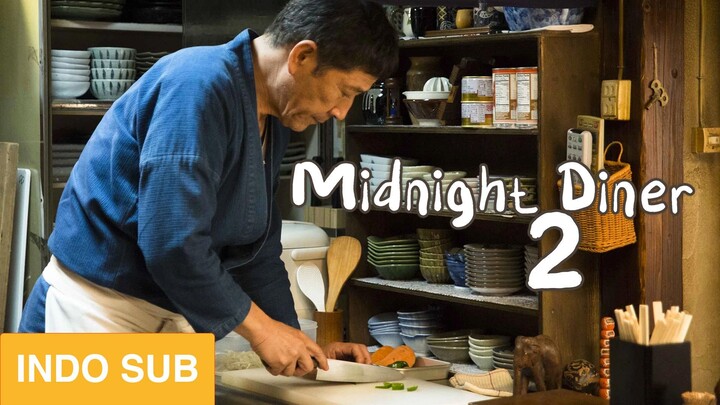 Midnight Diner 2 (2016) SUB INDO