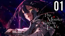 This Monster Wants to Eat Me Episode 1
