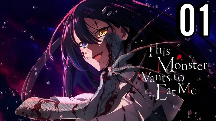 This Monster Wants to Eat Me Episode 1