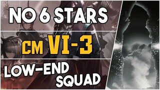 VI-3 Challenge Mode | Low End Squad |【Arknights】