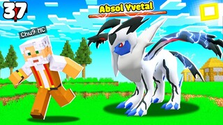 MINECRAFT PIXELMON * TẬP 37 | CHÚ 9 BẮT ABSOLTAL POKEMON ĐẶT BIỆT😱DẠNG DUNG HỢP CỰC MẠNH😈!!