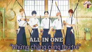 Anime thể thao: " những chàng cung thủ trẻ " | ALL IN ONE | Queen sama.