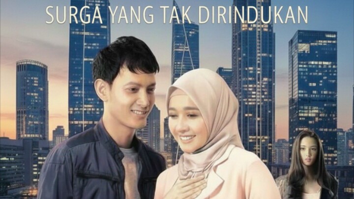 Surga Yang Tak Dirindukan (Review Film Romantis & Religi)