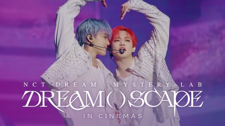 NCT DREAM Mystery Lab: DREAM( )SCAPE in Cinemas | Official Tailer