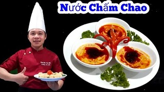 Bí quyết làm Nước Chấm Chao Siêu Ngon | ăn kèm với rất nhiều món khác nhau