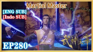 【ENG SUB】Martial Master EP280 1080P