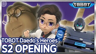 Tobot daedo Heroes Season 2 Opening