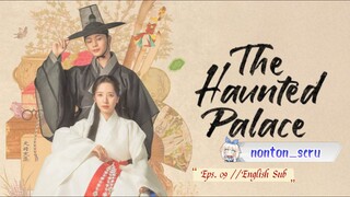 The Haunted Palace eps 9 (English Sub)