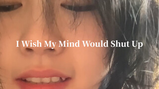 أتمنى لو يصمت عقلي الغناء الصامت